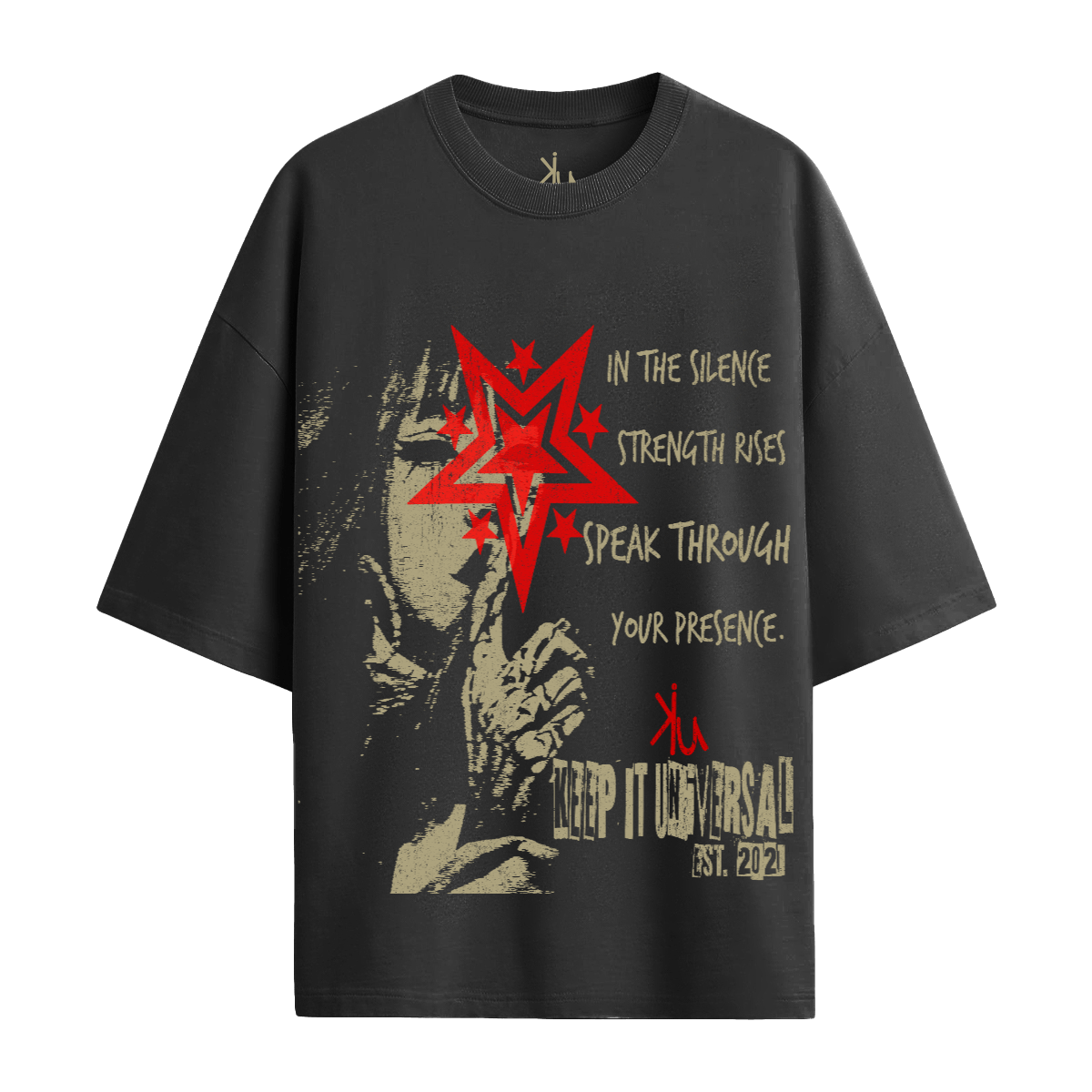 Speak T-Shirt Keep it Universal® Speak T-Shirt T-Shirt