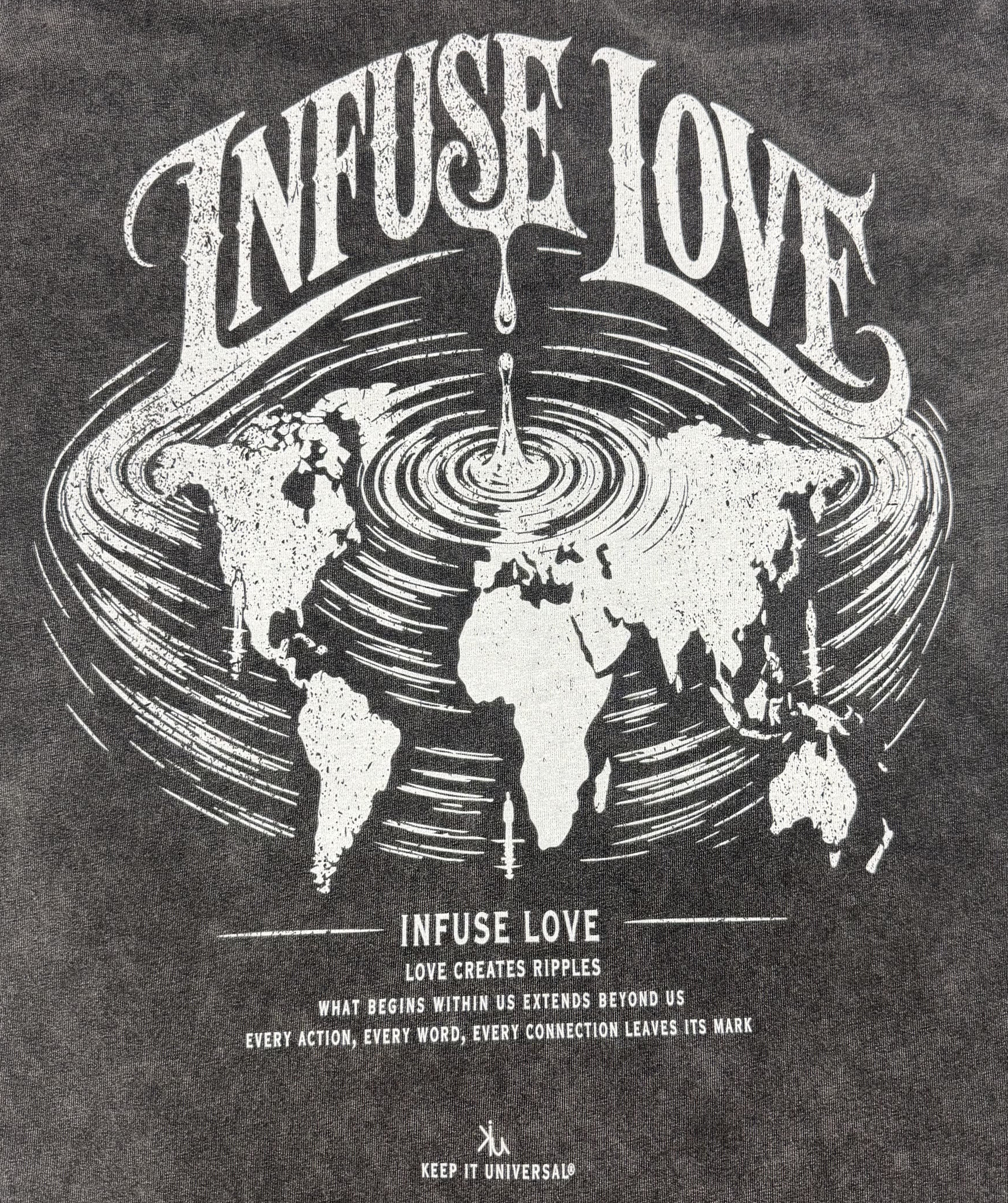 Infuse Love Keep it Universal® Infuse Love T-Shirt