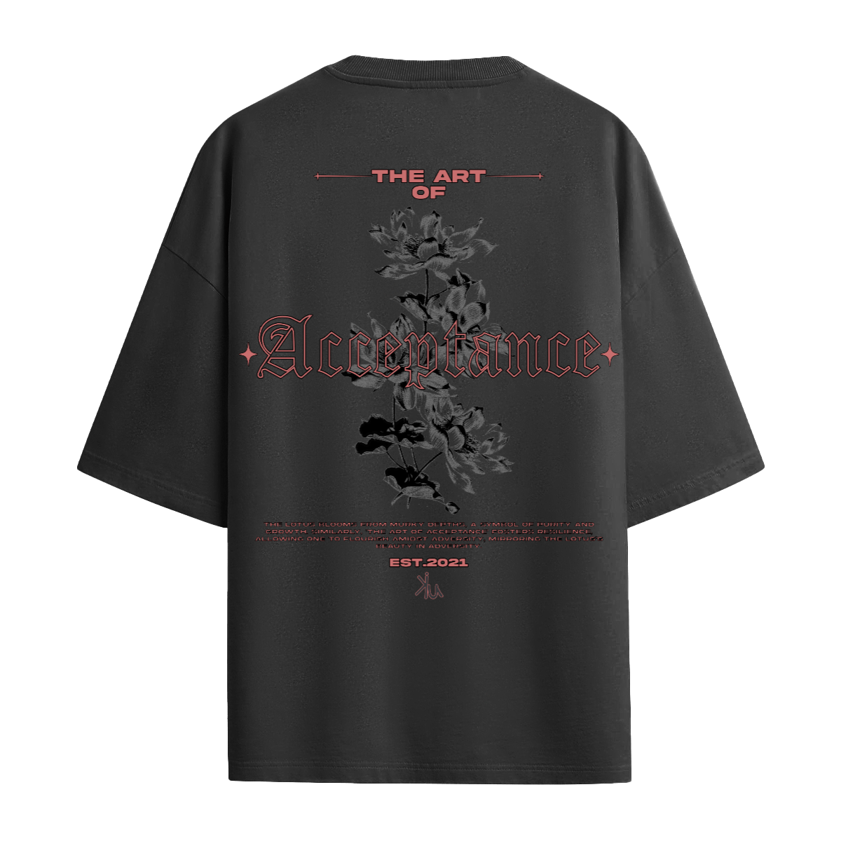 The Art Of Acceptance T-Shirt Keep it Universal® The Art Of Acceptance T-Shirt T-Shirt