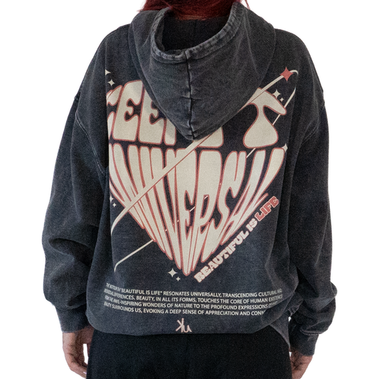 Beautiful Is Life Hoodie